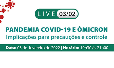 Live Pandemia COVID-19 e Ômicron - Implicações para precauções e controle